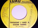 Rare Northern Soul 45-PENNY NORTH-Thought I Had A Good Thing-LUAU-BODDIE-OHIO