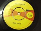 Bobby Parker Watch Your Step / Steal Your Heart Away Sue Records