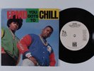 Rap Hip Hop 45 EPMD You Gots To Chill SLEEPING BAG NM/VG++ HEAR