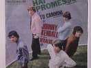 JOHNNY KENDALL & THE HERALDS: Hai Promesso / Tu Cammini 45 (Italy, PS very sl c