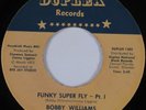 Funk 45 BOBBY WILLIAMS Funky Super Fly - Pt. I DUPLEX HEAR