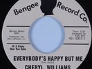 Northern/Sweet Soul 45 CHERYL WILLIAMS Everybody's Happy But Me BENGEE HEAR NM