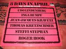 LP  8 DAYs IN APRIL  - The Hamburg Scene  Krautrock Kracher Mega RAR