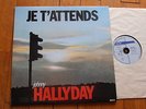 ??????JOHNNY HALLYDAY / Je T'attends MAXI 45T PHILIPS 888.179-1