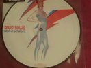 David bowie-Drive in Saturday picture disc, very rare.