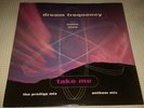 Dream Frequency feat Debbie Sharp - Take Me 12
