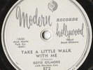 Boyd Gilmore, 78 RPM, Modern 872, POST-WAR BLUES BLUES KILLER Elmore James, etc