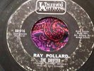 Classic Northern Soul 45 Ray Pollard The Drifter / Let Him Go UA HEAR