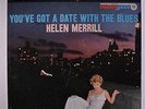 HELEN MERRILL: You've Got A Date With The Blues LP (some cw) rare Jazz