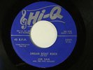 Jim San &The Five Dollars 45 DREAM BOAT ROCK / YOU DON'T KNOW    Hi-Q 5009 VG+