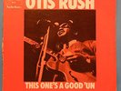 OTIS RUSH THIS ONE'S A GOOD 'UN VINYL LP 1969 UK ORIG MONO NICE COND VG/VG