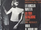 I Flippers, Tony Del Monaco ?– La Voglia Matta - Morricone - RARE