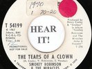 Smokey Robinson & Miracles MOTOWN 45 (Tamla 54199 DJ) Tears Of A Clown RARE VG+