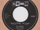 TEEN BOPPER SIR WALTER AND THE DE JAYS – SENTIMENTAL REASONS on SOMA 1192 HEAR