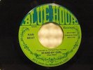 RAW MEAT STAND BY GIRL/ OUT IN THE COUNTRY NM- FUZZ GARAGE 45 on BLUE HOUR WISO
