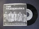 THE TRADEMARKS - MAGIC IN HER EYES/RUN FOR YOUR LIFE 45 RPM PICTURE SLEEVE SMASH