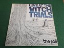 The Fall LP Live at the witch trials Step forward 1st press BEAUTIFUL COPY