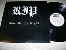 RIP Give Me The Night *RARE PRIVATE PRESS METAL 1987*NM*