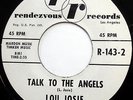 LOU JOSIE 45 Talk To The Angels / Jeannie PROMO Doo Wop ORIGINAL 1961 cc1079