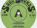 Eddie Holman - I Surrender/Eddie's My Name-Double DJ Play- UK SOUL SOUNDS® Label