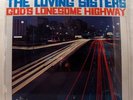 BLACK GOSPEL – LOVING SISTERS God’s Lonesome Highway – SEALED 1st PRESS PEACOCK