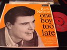 RICK NELSON - ONE BOY TOO LATE - BRUNSWICK EP