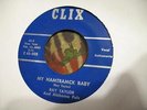 RAY TAYLOR MY HAMTRAMCK BABY KILLER 2 SIDED ROCKABILLY 45 ON CLIX C45-802