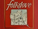 FOLKDOVE - Folkdove LP deluxe edition lim.111