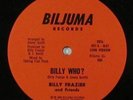 Billy Frazier and Friends - Billy Who? 12