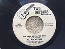 AL MCCARTHER - HIS TRUE LOVE FOR YOU northern soul popcorn ORIG two guitars