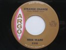 HERB WARD Strange Change Argo Original Northern Soul NM 45 HEAR