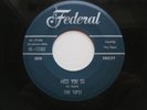 TINY TOPSY Miss You So Aw Shucks Baby Federal R&B 45 HEAR