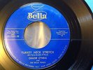 GRADIE O'NEAL TURKEY NECK STRETCH M- ORIGINAL ROCKABILLY  45 BELLA LABEL