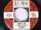 Hear Doo Wop Promo 45 Larry And The Standards - Where Is She / My Lucky Night O