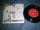 LAST RITES FASCISM MEANS WAR RARE URBAN WASTE ABUSED ANTIDOTE 7 SECONDS KBD CIA