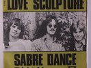 LOVE SCULPTURE: Sabre Dance / Think Of Love 45 (Denmark w/ PS, centre intact, f