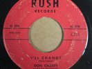 DON CHRISTY   I'LL CHANGE   HEAR VERY RARE OBSCURE POPCORN RUSH 45 SONNY BONO 62