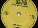 PIED PIPER (*Club Ska*)/ IT'S ALRIGHT (*Deep Soul*)  RITA MARLEY (2 Top Tunes) ?