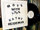 KATHY HEIDEMAN Move With Love 1st press LP Shrink NM  Private Femme Folk Psych