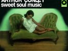 ARTHUR CONLEY - SWEET SOUL MUSIC  VINYL LP NEW+