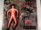 CHARLES MINGUS Pithecanthropus Erectus 1956 12