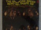 AMERICAN BREED Bend Me Shape Me Orig '67 Mint Sealed Vinyl ACTA Rock LP Rufus