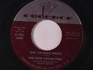 FOUR TOPHATTERS: One Arabian Night / I'll Never Stand In Your Way 45 (Killer po