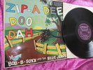 BOB-B-SOXX AND THE BLUE JEANS, ZIP-A-DEE-DOO-DAH. LP RECORD. LONDON LABEL. 1963.