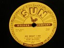 KILLER ROCKABILLY,78 RPM SUN 256-SLIM RHODES-DO WHAT I DO/TAKE AND GIVE