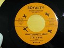 Rare Teen 45 JIM CAVA Humpty-Dumpty Heart / Take-Away ROYALTY 1011 NM-