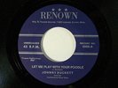 Johnny Buckett 45 Let Me Play With Your Poodle/ Griddle...  Fortune M- 2nd press