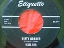 WAILERS Hang Up/Dirty Robber Canadian Single Garage