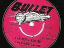 BULLET BU 409 - JACKIE BERNARD KINGSTONIANS - I AM JUST A MINSTREL / YESTERDAY