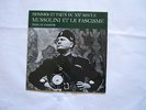 Vinyle MUSSOLINI ET LE FASCISME